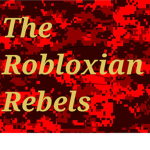The Robloxian Rebels [Army]
