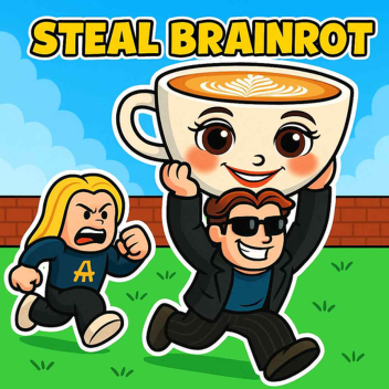  [😎]STEAL A BRAINROT