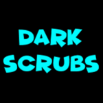 Dark Scrubs