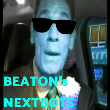 🔥 Beaton's Nextbots