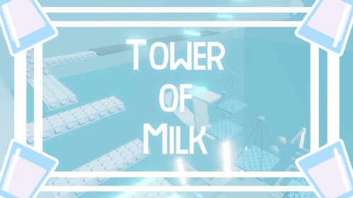 Tower of Milk 🥛