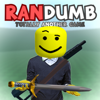 RANDUMB! (BETA!)