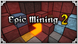 Epickie górnictwo 2