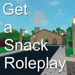 Get a Snack Roleplay [Unofficial]