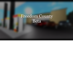 Freedom County Beta