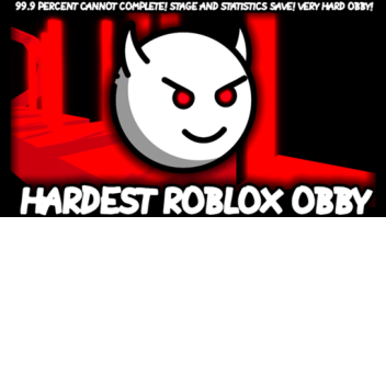 the hardest obby in worold 
