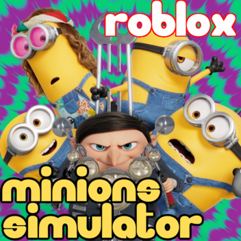 Minions Simulator (NEW MAP: Villian's Road)