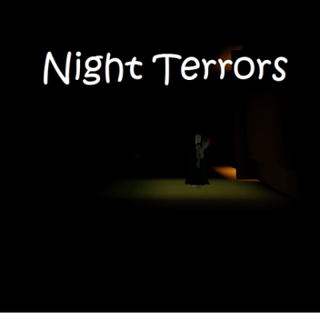 Night Terrors (Chapter 2nd)