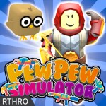 [NEW] 🏹 Pew Pew Simulator 🏹