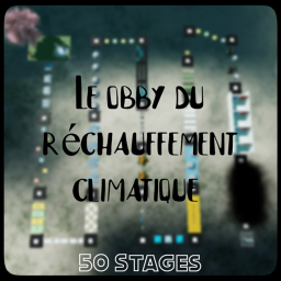 Le obby du réchauffement climatique