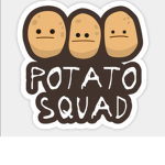 Potato squad for all awesome Potatoes