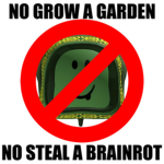 Anti Grow A Garden Clan