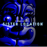 ~•Sister Location•~
