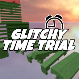 Glitchy Time Trial ⏰