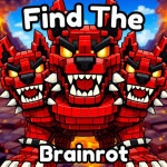 Find the Brainrot [340]