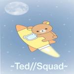 ~Ted // squad~