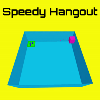 SpeedyHangout