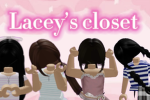 Lacey’s closet !