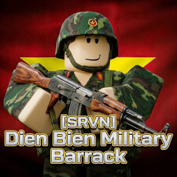 [ SRRV ] Dien Bien Military Barrack