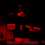 Blood Lurkers