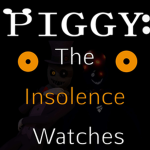 Piggy: The Insolence Watches