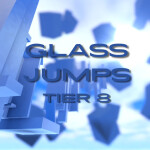 Glass Jumps (Tier 8)