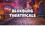royal theatre of bloxburg!