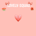- L o v e l y - s q u a d -