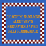 Reggimento di Granatieri deIIa Guardia Reale