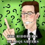 The Riddler's Headquarters
