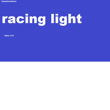 Racing Light beta (broken)