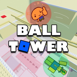 Ball Tower *TROLL*