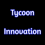 Tycoon Innovation