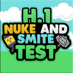 NUKE AND SMITE TEST H.1