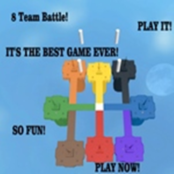8 Team Battle!