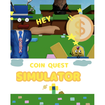 Coin Quest Simulator 