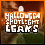 Halloween Spotlight: Leaks