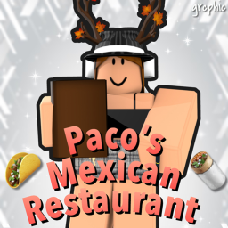 🌯 Paco's Mexican Restaurant (HIRING!)  🌮