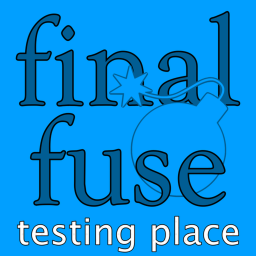 Final Fuse Testing Place