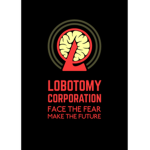 Lc|Lobotomy Corporation