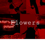 _.Flowers._