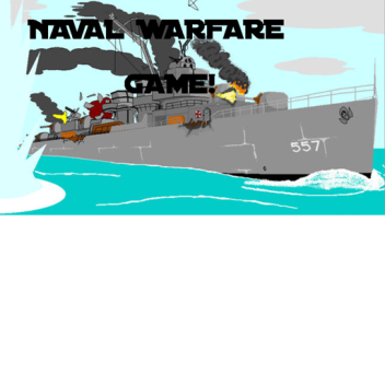 Naval Warfare Game