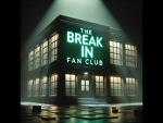 The break in fan club