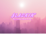 $LACKIN'