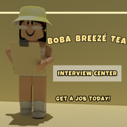 Boba Breezé Tea's Interview Center