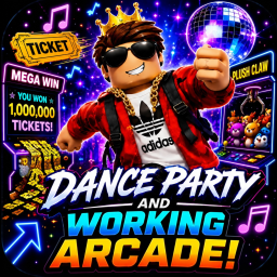🎉 Dance Party & Working Arcade (Shutdown)