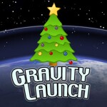 [CHRISTMAS] Gravity Tycoon 