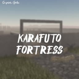 Karafuto Fortress