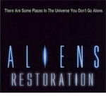 ALIENS™ Restoration