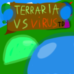 Terraria VS Virus TD
